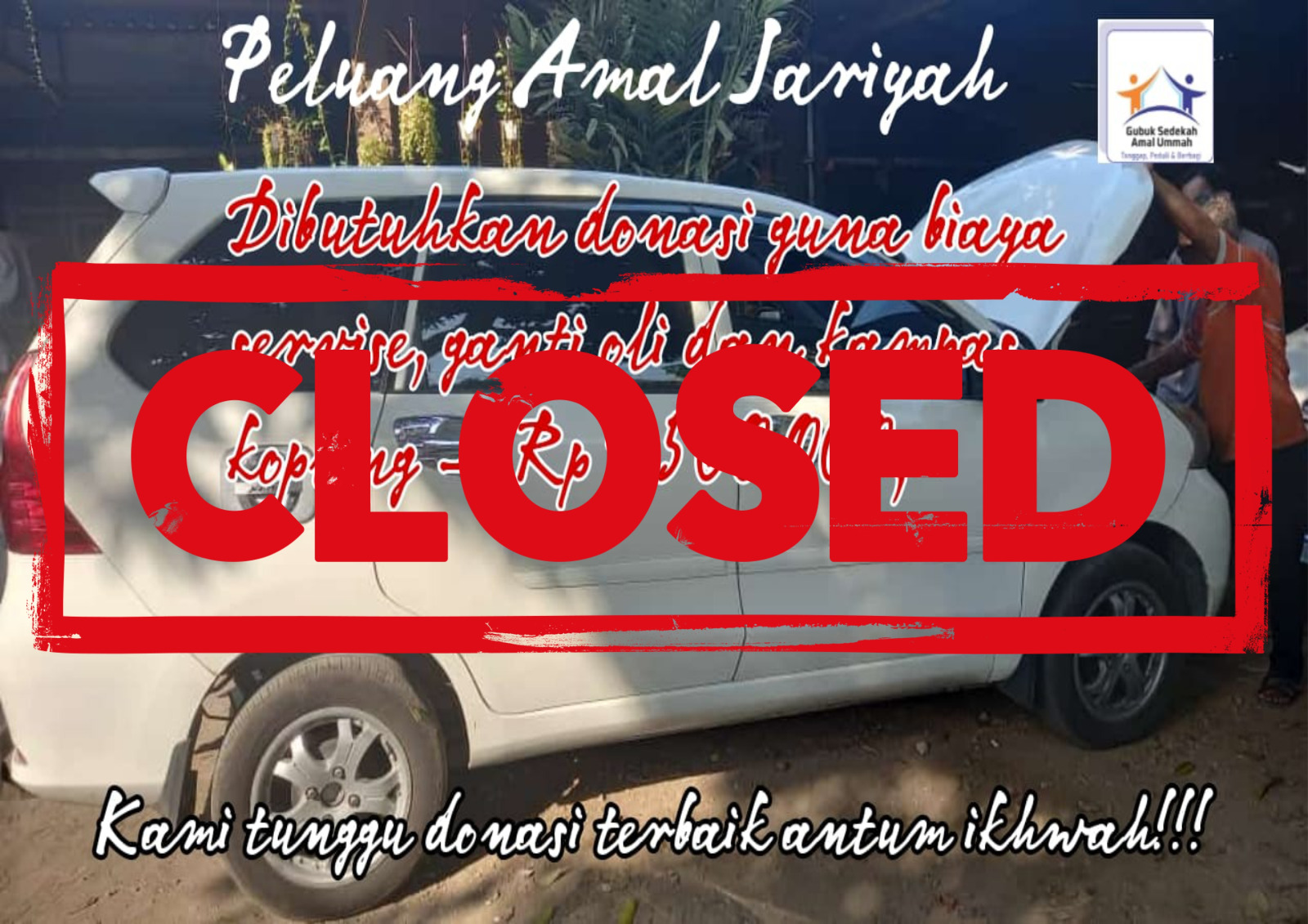 Penutupan Open Donasi Peluang Amal Jariyah Guna Biaya Servise, Ganti Oli & Kampas Kopling Armada Ummat