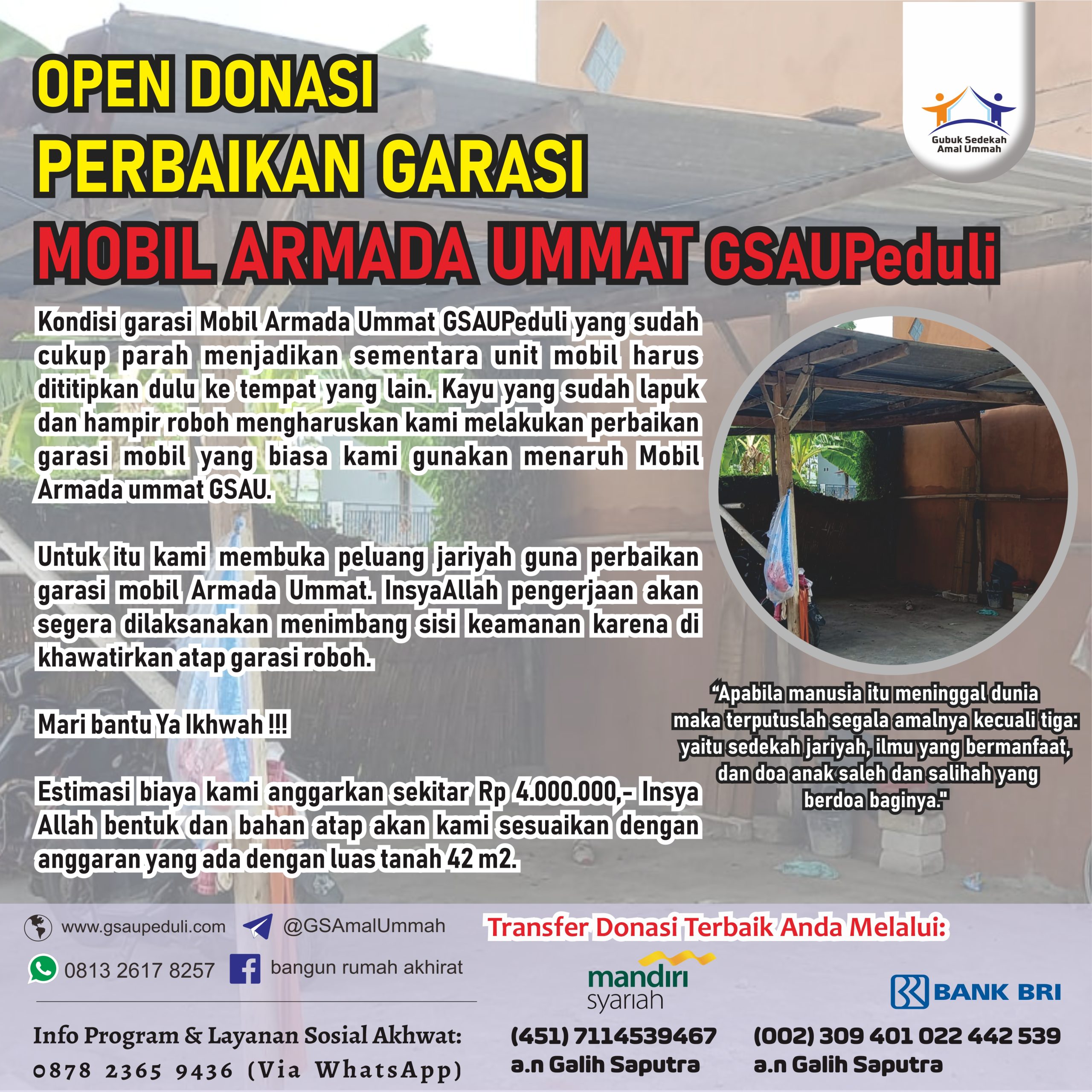 OPEN DONASI PERBAIKAN GARASI MOBIL ARMADA UMMAT GSAUPeduli Butuh 4 Juta Rupiah