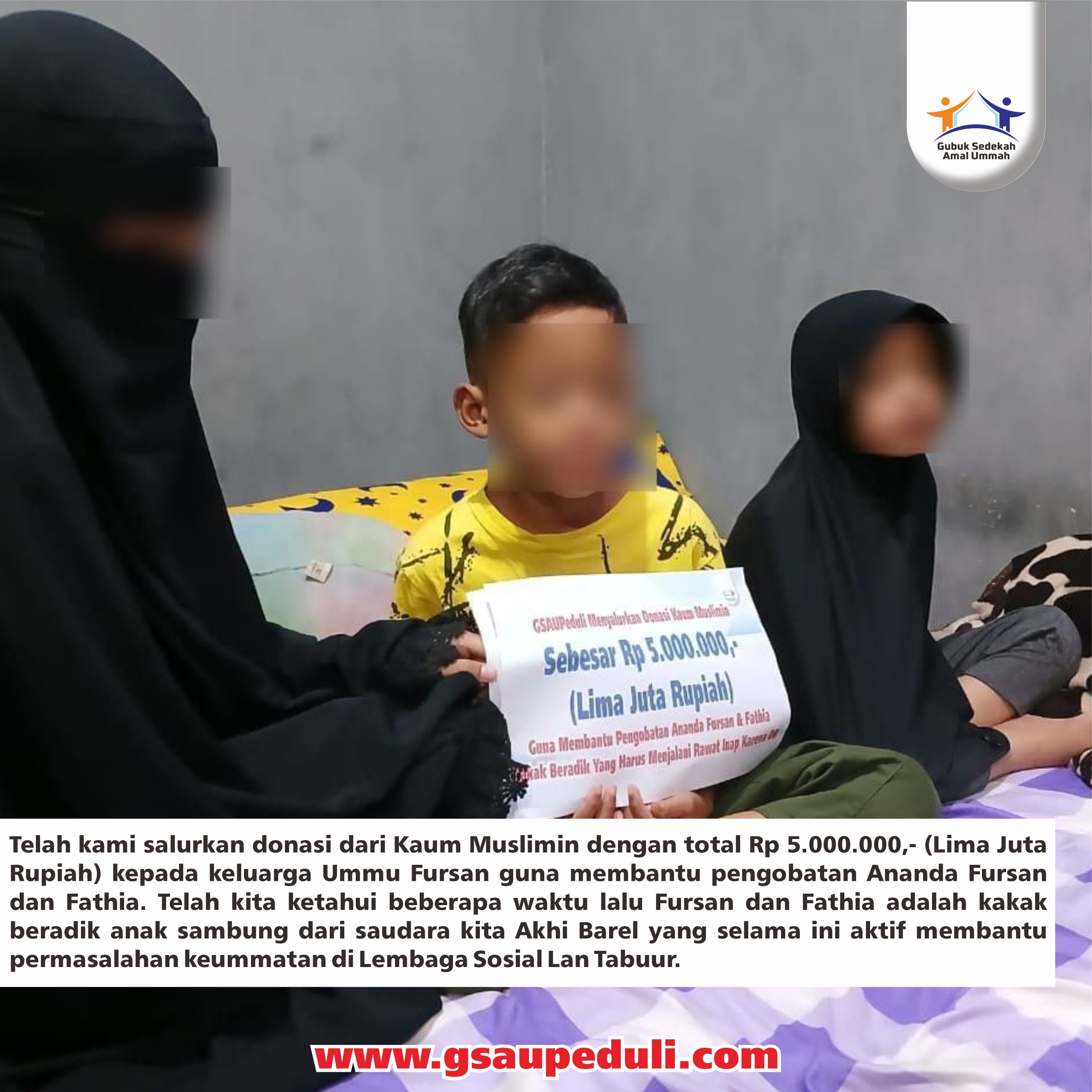 Donasi Dari Kaum Muslimin Sebesar 5 Juta Rupiah Disalurkan Guna Membantu Pengobatan Fursan dan Fathia, Kakak Beradik Yang Mengalami Sakit Demam Berdarah