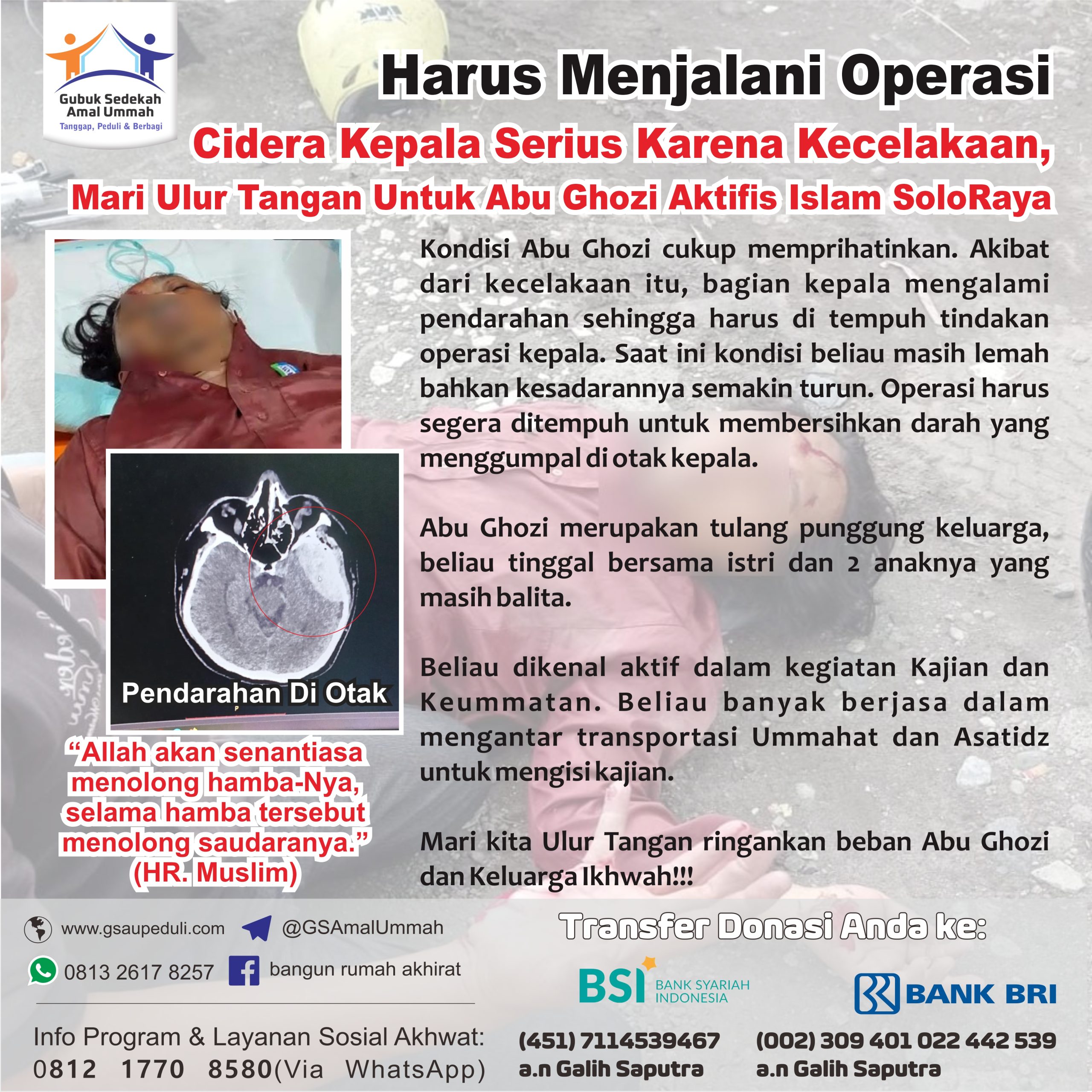 Harus Menjalani Operasi Cidera Kepala Serius Karena Kecelakaan, Mari Ulur Tangan Untuk Abu Ghozi Aktifis Islam SoloRaya