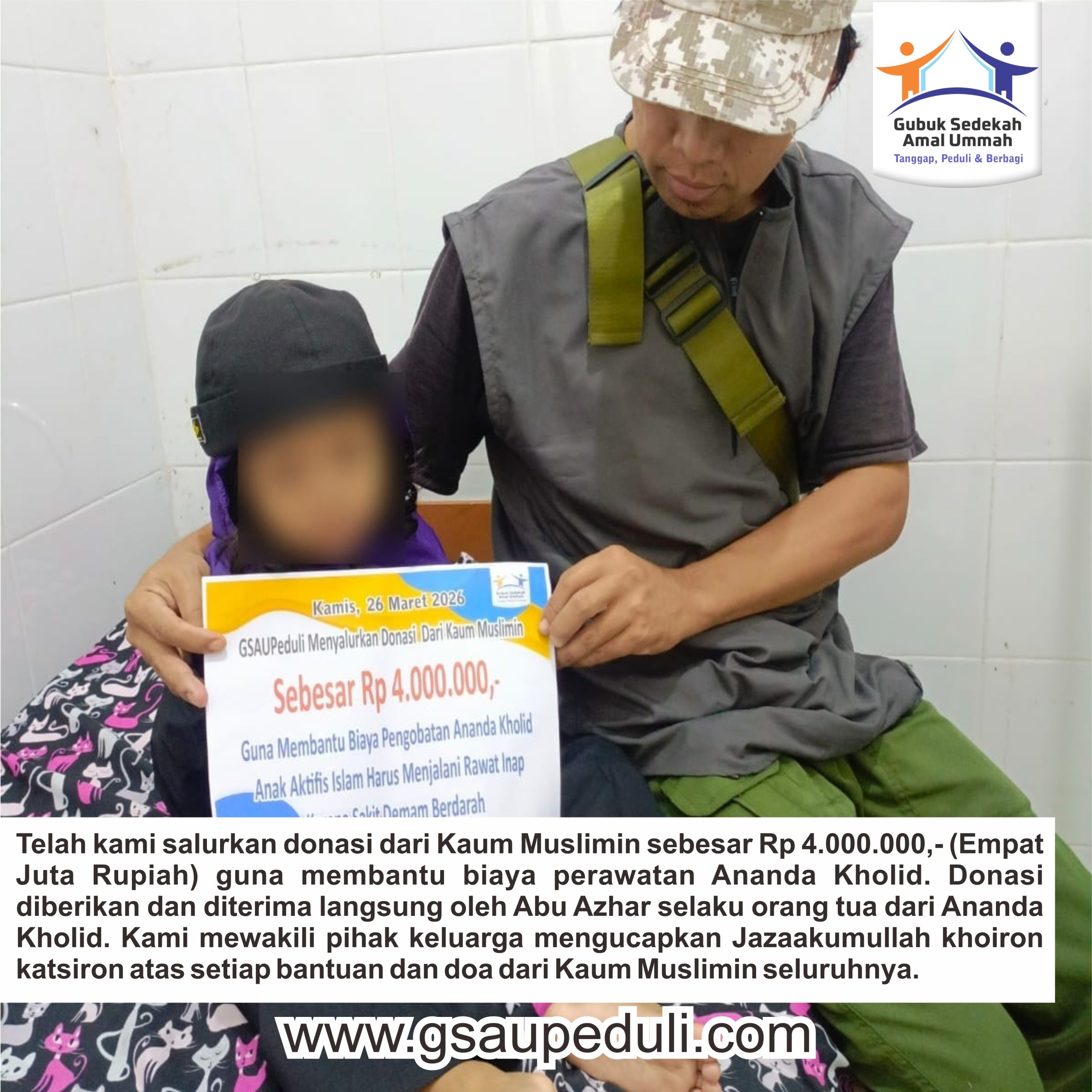 Donasi Dari Kaum Muslimin Sebesar 4 Juta Rupiah Telah Disalurkan Kepada Keluarga Ananda Kholid Untuk Membantu Biaya Perawatan