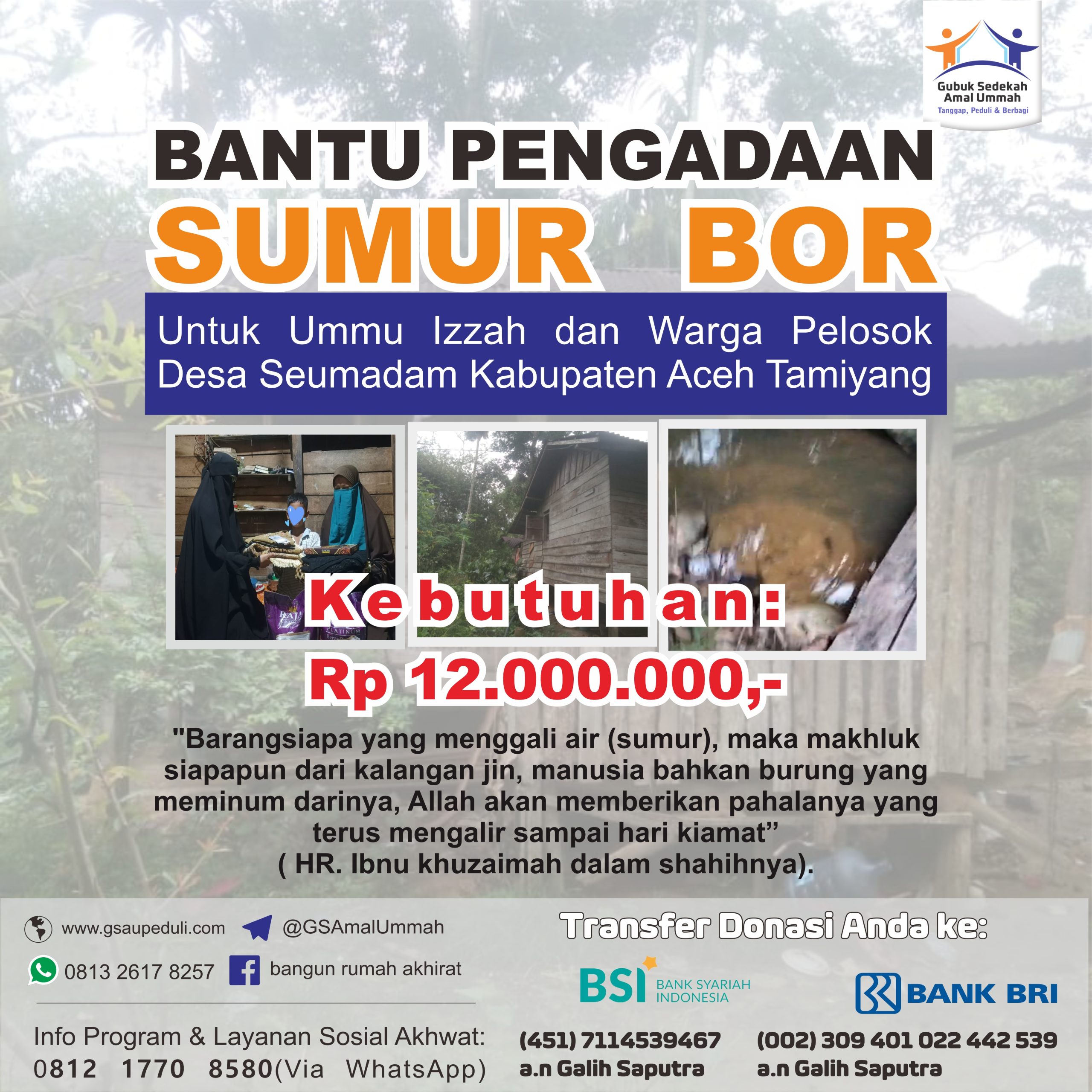 BANTU PENGADAAN SUMUR BOR UNTUK UMMU IZZAH DAN WARGA PELOSOK DESA SEUMADAM KABUPATEN ACEH TAMIYANG