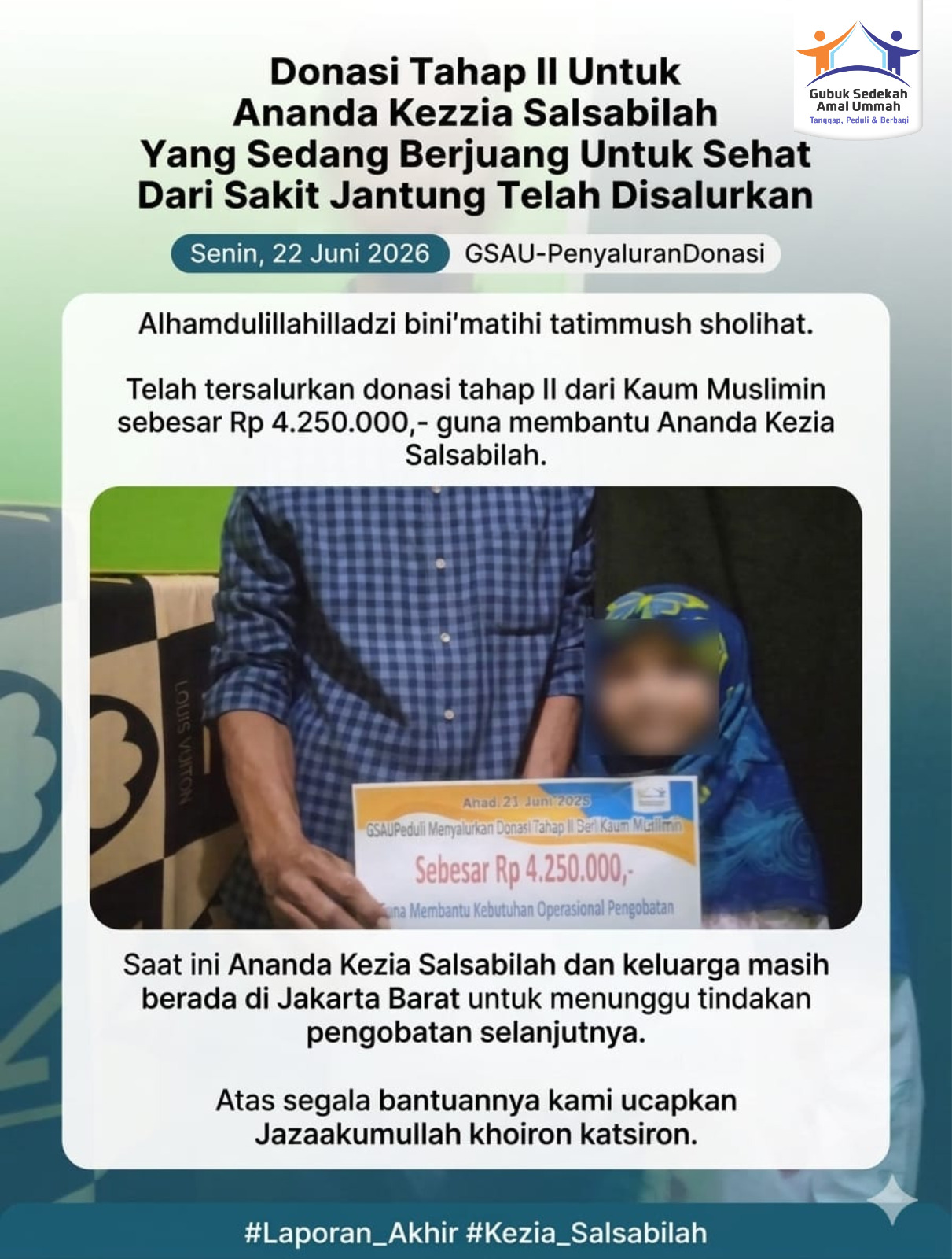 Donasi Tahap II Untuk Ananda Kezia Salsabilah Yang Sedang Berjuang Untuk Sehat Dari Sakit Jantung Telah Disalurkan