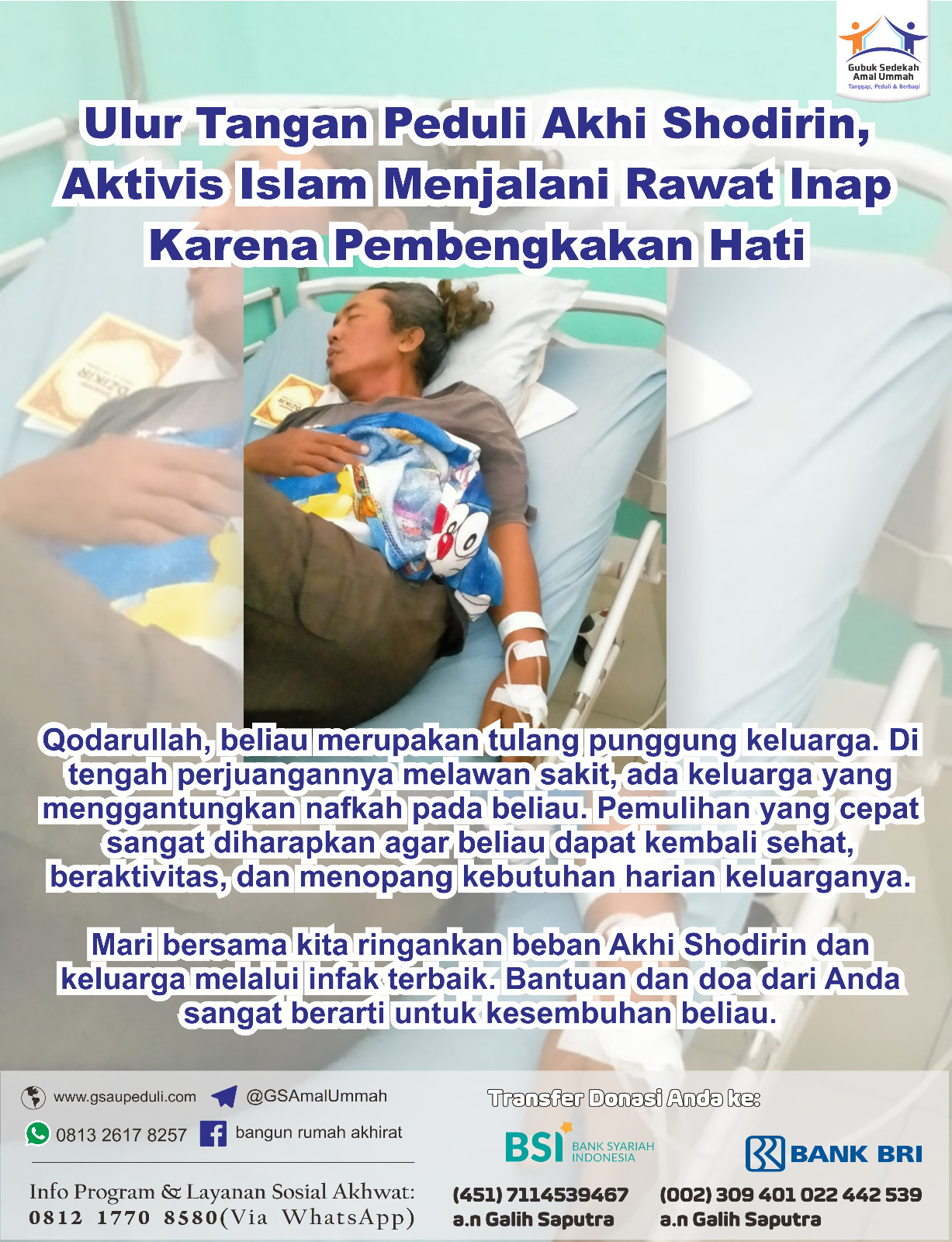 Ulur Tangan Peduli Akhi Shodirin, Aktivis Islam Menjalani Rawat Inap Karena Pembengkakan Hati