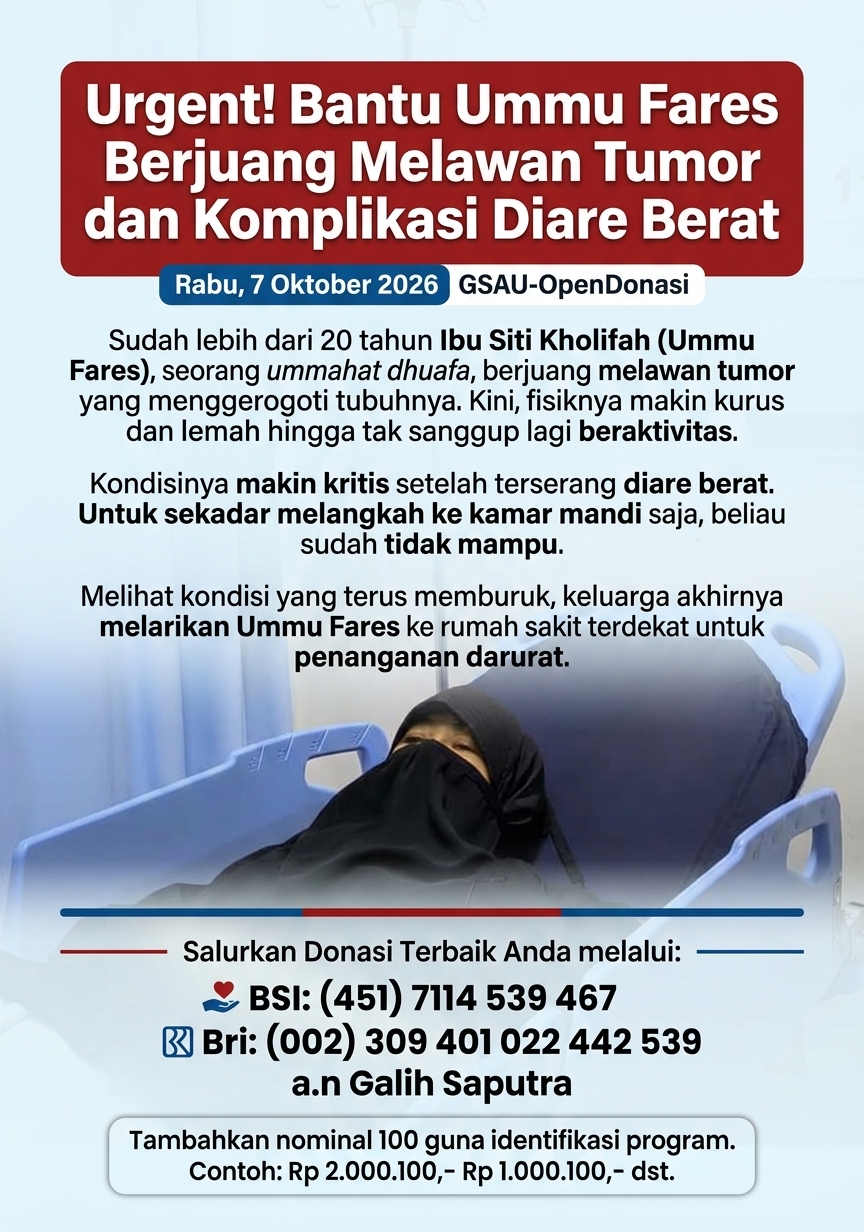 `Urgent! Bantu Ummu Fares Berjuang Melawan Tumor dan Komplikasi Diare Berat`
